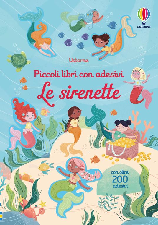 Le sirenette. Con adesivi.