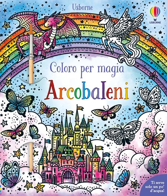 Arcobaleni. Con pennello