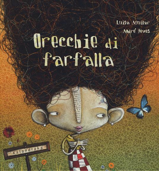 Orecchie di farfalla.