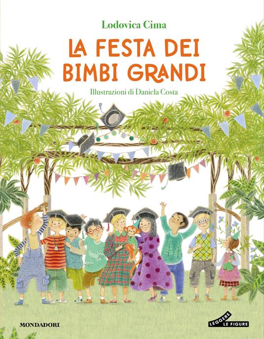 La festa dei bimbi grandi.