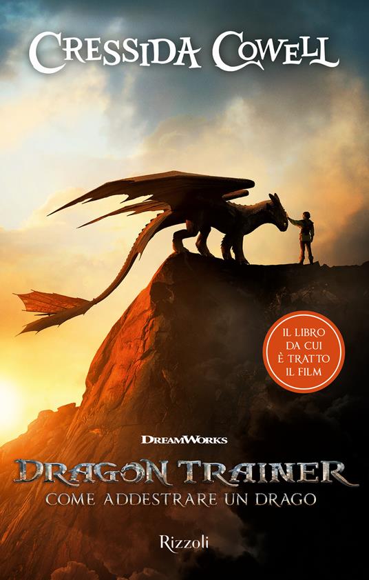 Dragon trainer. Come addestrare un drago