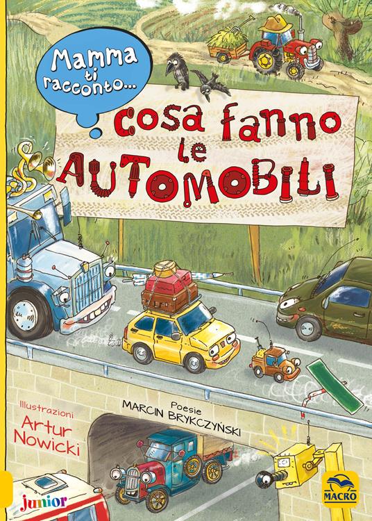 Mamma ti racconto... cosa fanno le automobili