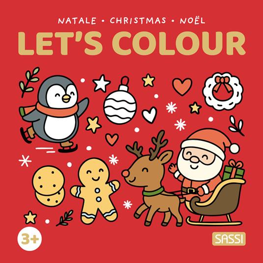 Natale-Christmas-Noël. Let's colour.