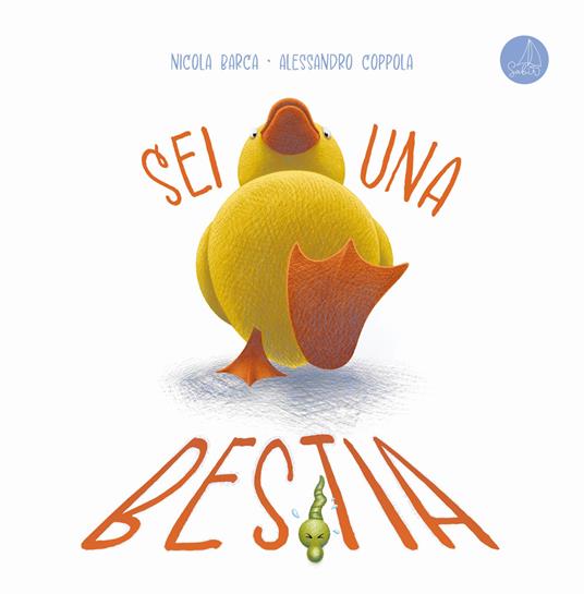 Sei una bestia.