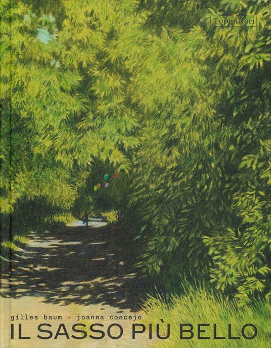 Il sasso più bello.