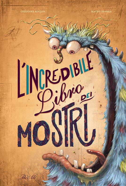 L' incredibile libro dei mostri.