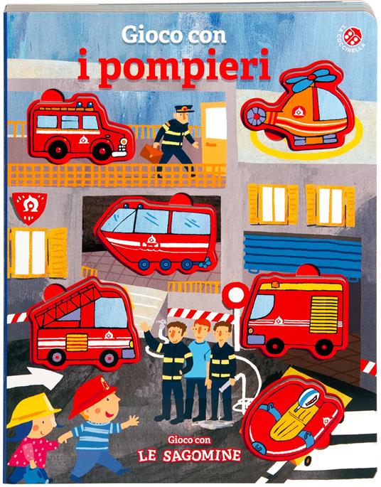 Gioco con i pompieri.. Con 6 sagome