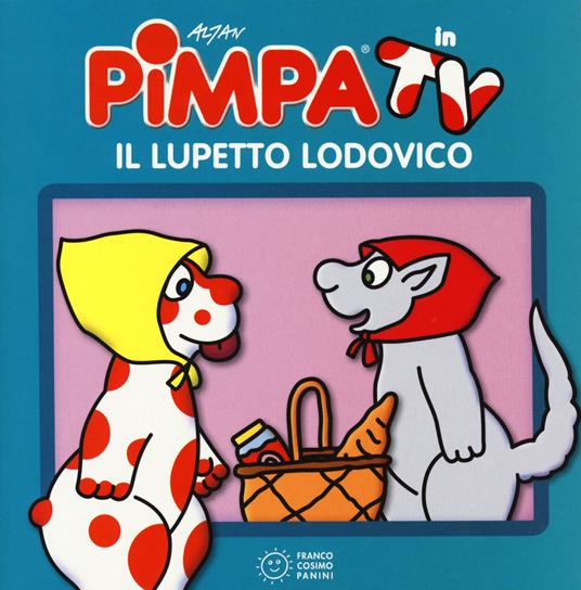 Pimpa e il lupetto Ludovico.