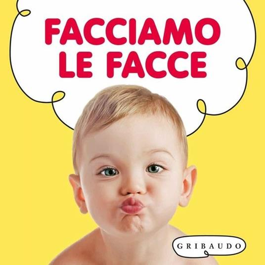 Facciamo le facce.