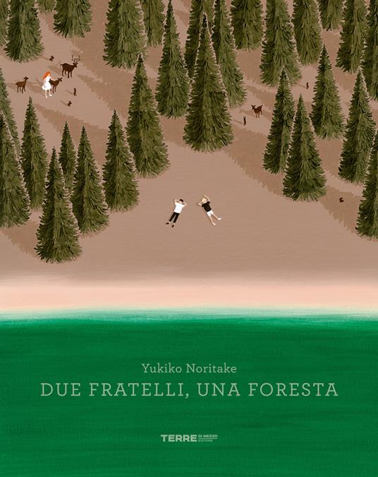 Due fratelli, una foresta.