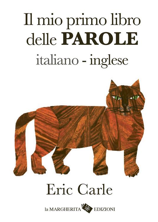 Il mio primo libro delle parole italiano-inglese.