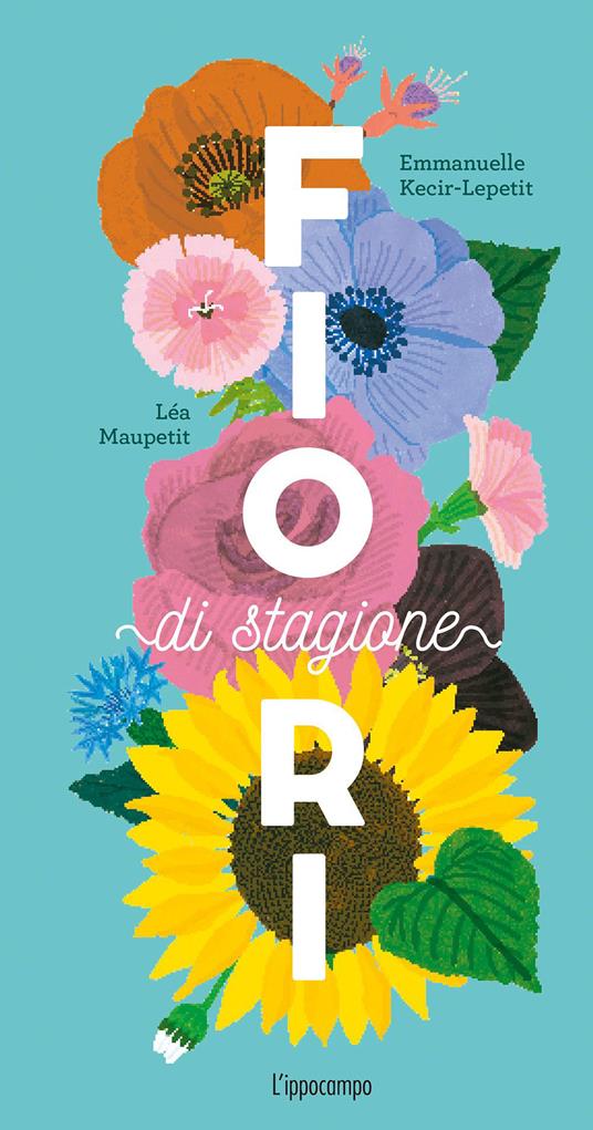 Fiori di stagione.
