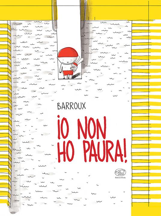 Io non ho paura!