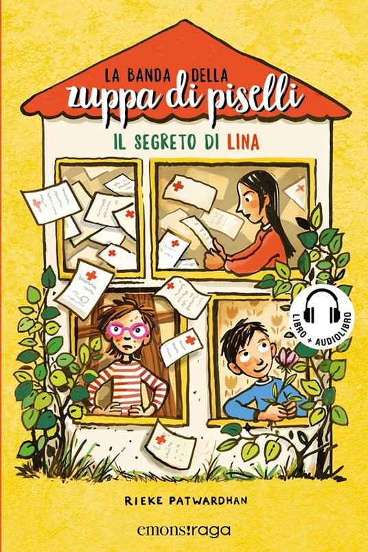 Il segreto di Lina. La banda della zuppa di piselli. Libro + audiolibro. Con QR Code. Con File audio per il download. Vol. 2