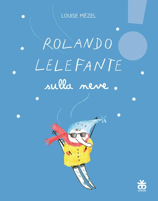 Rolando Lelefante sulla neve.