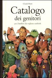 Catalogo dei genitori per i bambini che vogliono cambiarli.