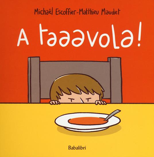 A taaavola!