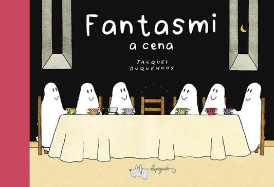 Fantasmi a cena.