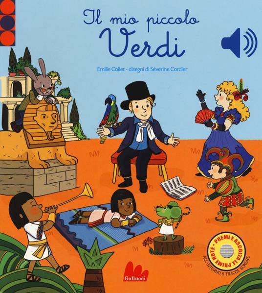 Il mio piccolo Verdi. Libro sonoro.
