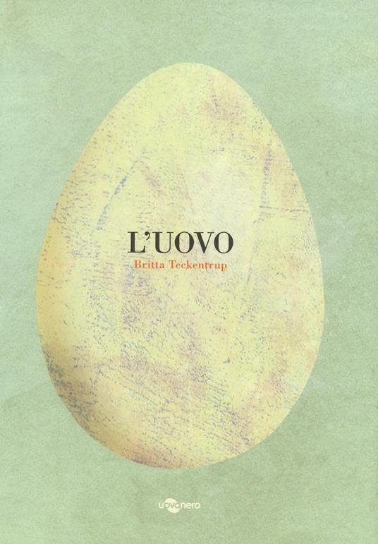L' uovo.