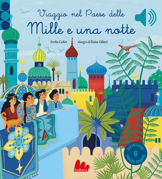 Viaggio nel paese delle mille e una notte.