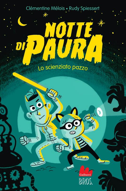 Notte di paura. Lo scienziato pazzo