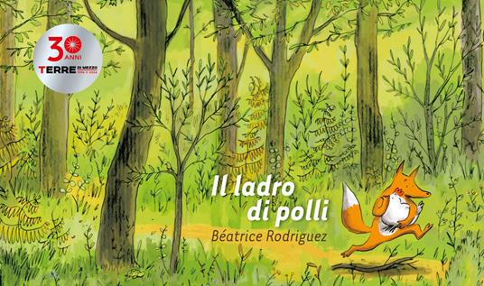 Il ladro di polli.