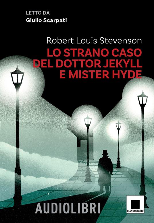 Lo strano caso del dottor Jekyll e del signor Hyde letto da Giulio Scarpati. Ediz. ad alta leggibilità. Con QR Code