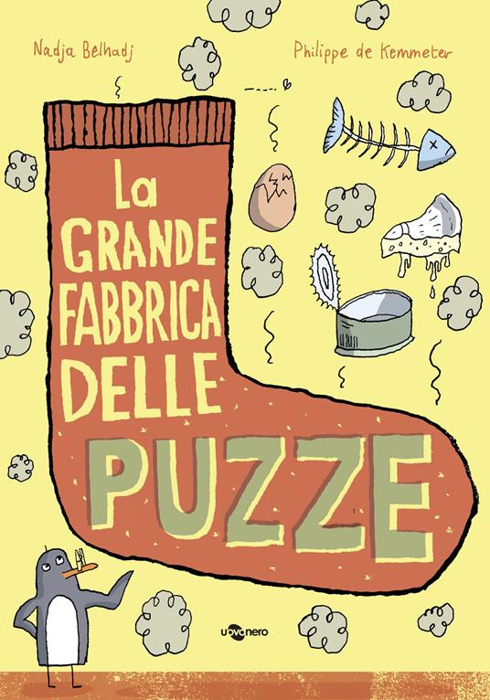 La grande fabbrica delle puzze.