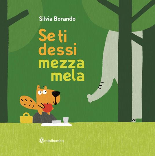 Se ti dessi mezza mela.