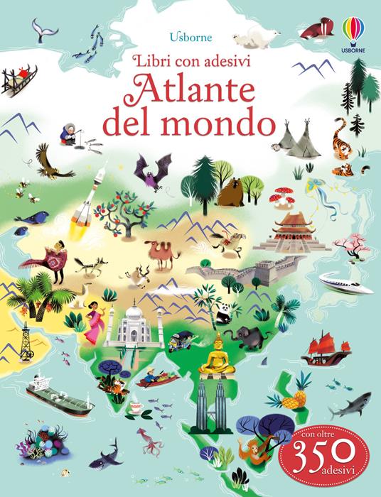 Atlante del mondo. Con adesivi.