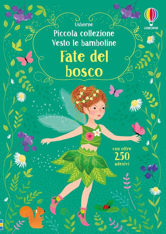 Fate del bosco.