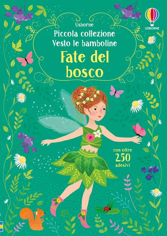 Fate del bosco.