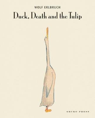 Duck, Death and the Tulip. Ediz. lingua inglese
