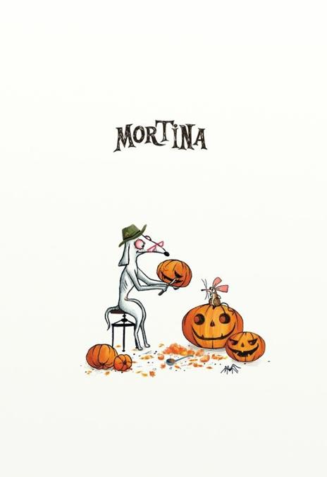 Mortina. Una sorpresa da brivido