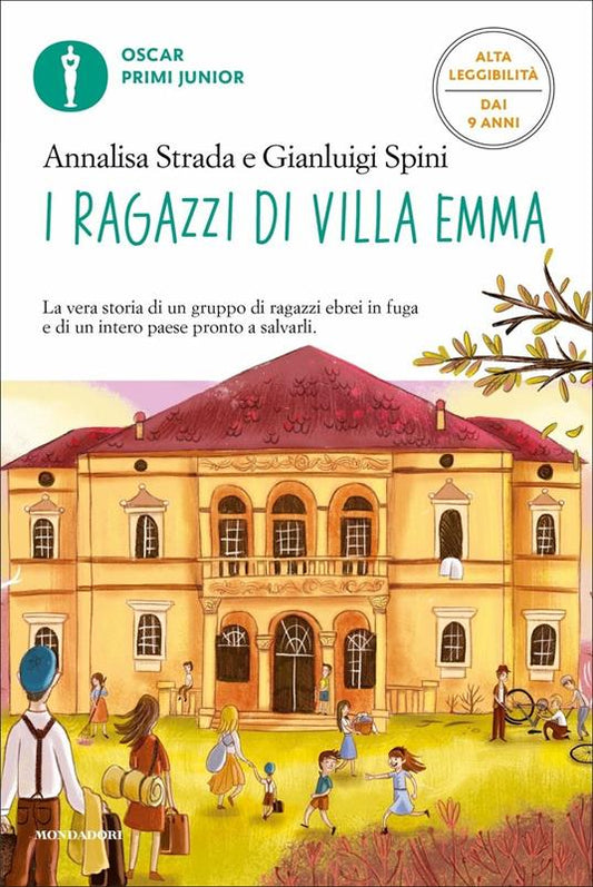 I ragazzi di Villa Emma. Ediz. ad alta leggibilità