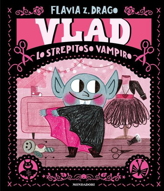 Vlad. Lo strepitoso vampiro.