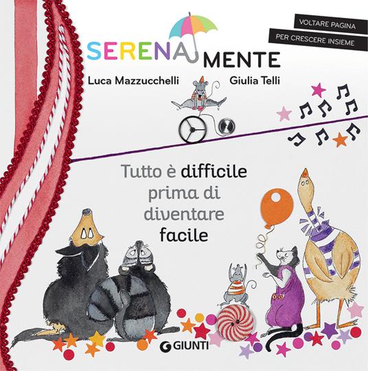 Tutto è difficile prima di diventare facile. SerenaMente.