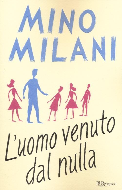 L'uomo venuto dal nulla