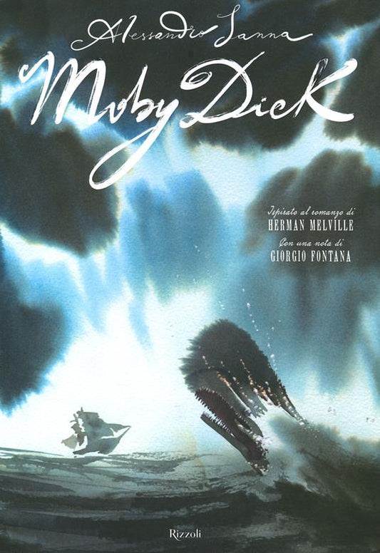 Moby Dick da Herman Melville. Ediz. a colori di Alessandro Sanna