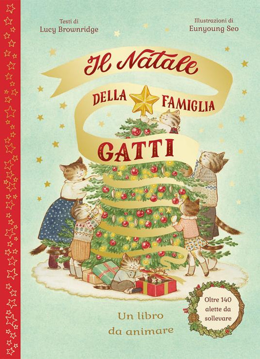 Il Natale della famiglia Gatti. Con alette da sollevare