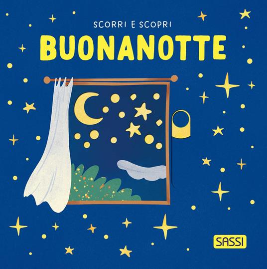 Buonanotte. Scorri e scopri.