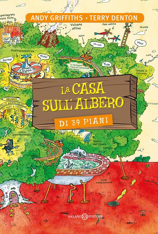 LA CASA SULL'ALBERO DI 39 PIANI