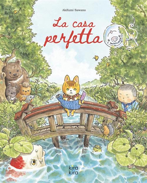 La casa perfetta.