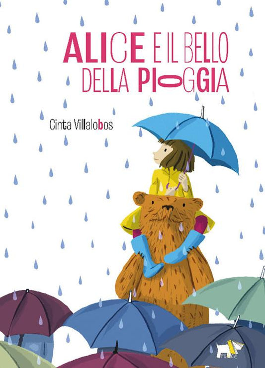 Alice e il bello della pioggia