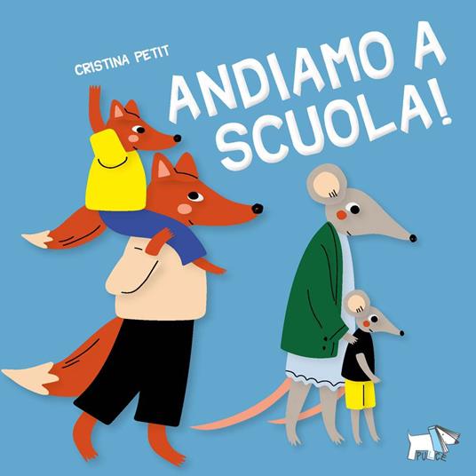 Andiamo a scuola!