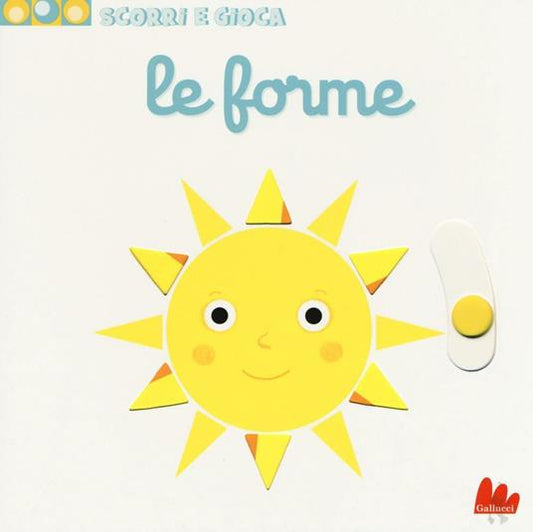 Le forme. Scorri e gioca.