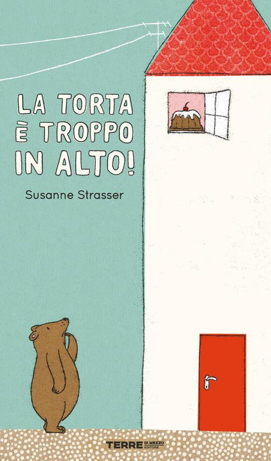 La torta è troppo in alto!