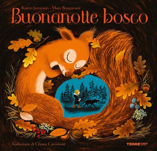 Buonanotte bosco.