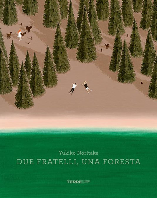 Due fratelli, una foresta.